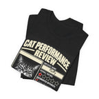 Your Cat's Underwhelming Performance Review - Personalized T-Shirt.