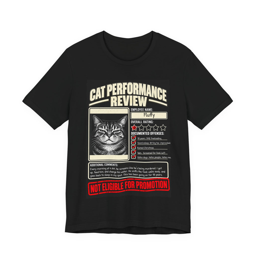 Your Cat's Underwhelming Performance Review - Personalized T-Shirt.