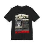 Your Cat's Underwhelming Performance Review - Personalized T-Shirt.